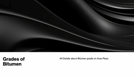Grades of Bitumen